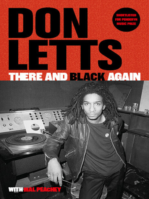 Title details for There and Black Again by Don Letts - Wait list